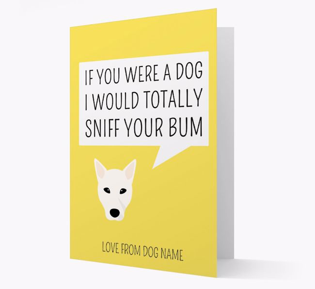 Personalised 'I'd Sniff Your Bum' Card